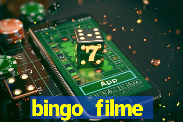 bingo filme completo dublado